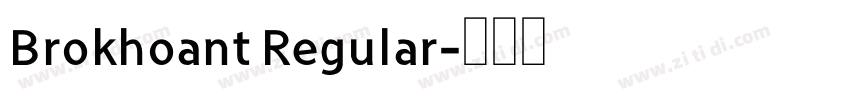 Brokhoant Regular字体转换